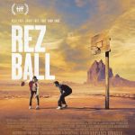 فيلم Rez Ball 2024 مترجم اون لاين