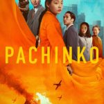 مسلسل Pachinko الموسم الثاني الحلقة 6 مترجمة