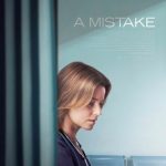 فيلم A Mistake 2024 مترجم اون لاين