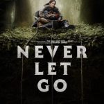 فيلم Never Let Go 2024 مترجم اون لاين