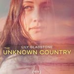 فيلم The Unknown Country 2022 مترجم اون لاين