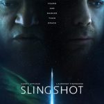 فيلم Slingshot 2024 مترجم اون لاين