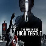 مسلسل The Man in the High Castle الموسم الثاني الحلقة 10 والاخيرة مترجمة