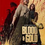 فيلم Blood & Gold 2023 مترجم اون لاين