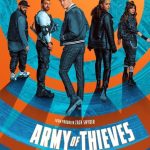 فيلم Army of Thieves 2021 مترجم اون لاين