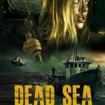 فيلم Dead Sea 2024 مترجم اون لاين