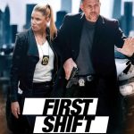 فيلم First Shift 2024 مترجم اون لاين