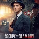 فيلم Escape from Germany 2024 مترجم اون لاين