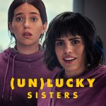 فيلم Unlucky Sisters 2024 مترجم اون لاين