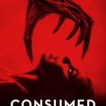 فيلم Consumed 2024 مترجم اون لاين