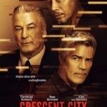 فيلم Crescent City 2024 مترجم اون لاين