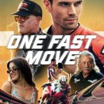 فيلم One Fast Move 2024 مترجم اون لاين