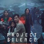 فيلم Project Silence 2023 مترجم اون لاين