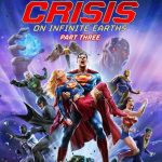 فيلم Justice League: Crisis on Infinite Earths, Part Three 2024 مترجم اون لاين