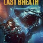 فيلم The Last Breath 2024 مترجم اون لاين