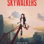 فيلم Skywalkers: A Love Story 2024 مترجم اون لاين