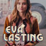 مسلسل Eva Lasting الموسم الثاني الحلقة 10 والاخيرة مترجمة