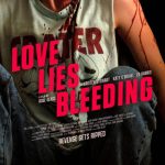 فيلم Love Lies Bleeding 2024 مترجم اون لاين