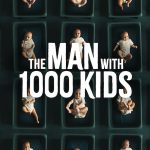 مسلسل The Man with 1000 Kids الموسم الاول الحلقة 3 والاخيرة مترجمة