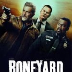 فيلم Boneyard 2024 مترجم اون لاين