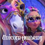 مسلسل Unicorn Academy الموسم الثاني الحلقة 10 والاخيرة مترجمة