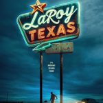 فيلم LaRoy, Texas 2023 مترجم اون لاين