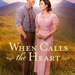 مسلسل When Calls the Heart الموسم 11 الحلقة 12 والاخيرة مترجمة