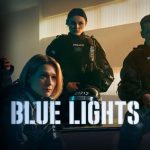 مسلسل Blue Lights الموسم الثاني الحلقة 6 والاخيرة مترجمة