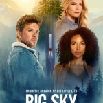 مسلسل Big Sky الموسم الاول الحلقة 16 والاخيرة مترجمة