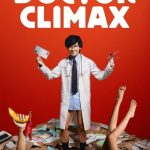 مسلسل دكتور كليماكس Doctor Climax الحلقة 8 والاخيرة مترجمة