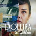 فيلم Doleira: A História de Nelma Kodama 2024 مترجم اون لاين