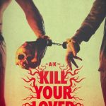 فيلم Kill Your Lover 2023 مترجم اون لاين