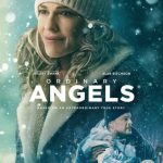 فيلم Ordinary Angels 2024 مترجم اون لاين