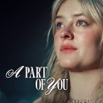 فيلم A Part of You 2024 مترجم اون لاين