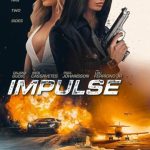 فيلم Impulse 2023 مترجم اون لاين