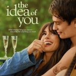 فيلم The Idea of You 2024 مترجم اون لاين