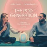 فيلم The Pod Generation 2023 مترجم اون لاين