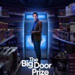 مسلسل The Big Door Prize الموسم الاول الحلقة 10 والاخيرة مترجمة