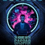 فيلم 24 Hours with Gaspar 2023 مترجم اون لاين