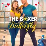 فيلم The Boxer and the Butterfly 2023 مترجم اون لاين