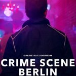 مسلسل Crime Scene Berlin: Nightlife Killer الموسم الاول الحلقة 3 والاخيرة مترجمة