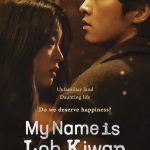 فيلم My Name Is Loh Kiwan 2024 مترجم اون لاين