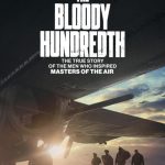 فيلم The Bloody Hundredth 2024 مترجم اون لاين