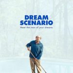 فيلم Dream Scenario 2023 مترجم اون لاين