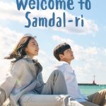 مسلسل الرجوع الي سامدال Welcome to Samdalri الحلقة 16 والاخيرة مترجمة