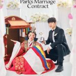 قصة عقد زواج بارك The Story of Park’s Marriage Contract الحلقة 12 والاخيرة مترجمة