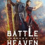 مسلسل معركة عبر السماء Battle Through the Heaven الحلقة 34 والاخيرة مترجمة