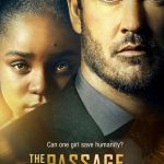 مسلسل The Passage الموسم الاول الحلقة 10 والاخيرة مترجمة