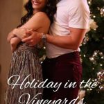 فيلم Holiday in the Vineyards 2023 مترجم اون لاين