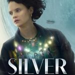 فيلم Silver and the Book of Dreams 2023 مترجم اون لاين